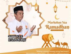 SUMADI,S.E KETUA DPD PKS BERAU Mengucapkan Selamat Menunaikan Ibadah Puasa Ramadhan 1443H/2022M.