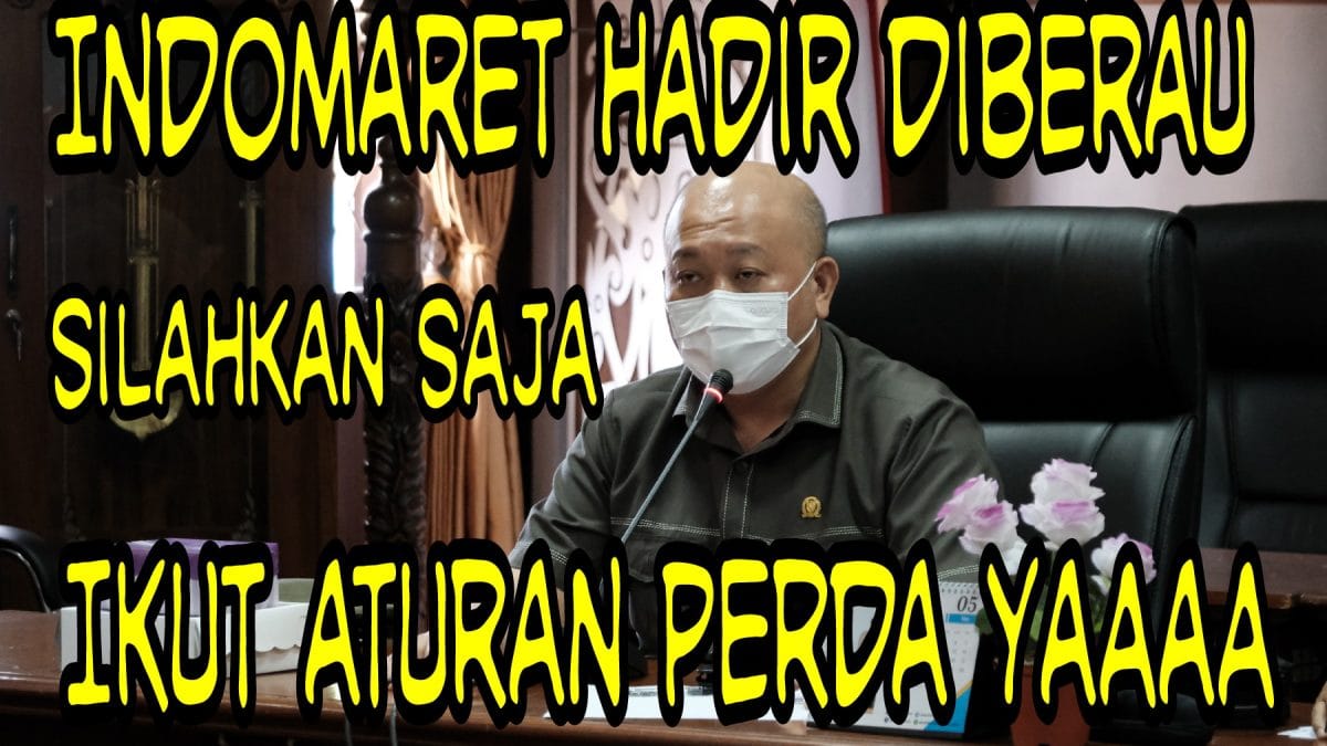 Apa Tanggapan Anggota DPRD Berau Indomaret Hadir Di Berau