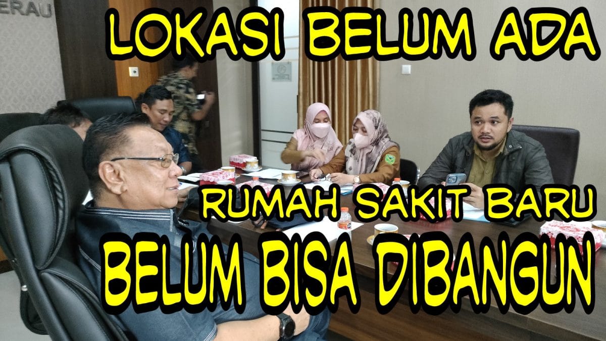 Rencana Pembangunan Rumah Sakit Baru Menunggu Penetapan lokasi dari Pemprov