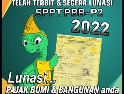 Ayo Segera Lunasi PBB P2 Sebelum Jatuh Tempo