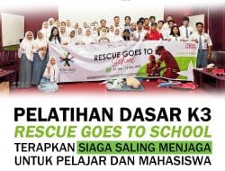 PT Berau Coal Gelar Pelatihan K3, Rescue Goes To School, Terapkan Siaga Saling Menjaga Untuk Pelajar dan Mahasiswa di Bumi Batiwakkal