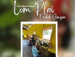 Puncak Pesta Adat Lom Plai Akan Dilaksanakan Pada 2 April