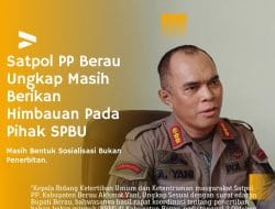 Penerbitan BBM, Satpol PP Berau Ungkap Masih Berikan Himbauan Pada Pihak SPBU