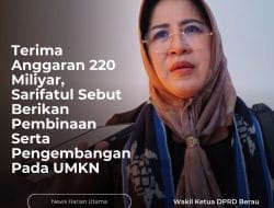 Terima Anggaran 220 Miliyar, Sarifatul Sebut Berikan Pembinaan Serta Pengembangan Pada UMKN
