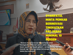 Syarifatul Minta Pemkab Berinovasi Tingkatkan PAD Berau Minimal 10 Persen