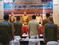 Poniso: Pengkajian Pasca Bencana Harus Menerapkan Prinsip Prudent, Efektif, Efisien, Ekonomis, Akuntabel dan Transparan