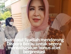 Syarifatul Syadiah mendorong Dispora Berau untuk segera merealisasikan bonus atlet berprestasi