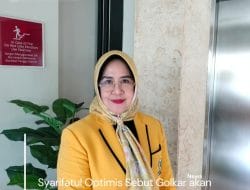 Syarifatul Optimis Sebut Golkar akan pertahankan 6 kursi